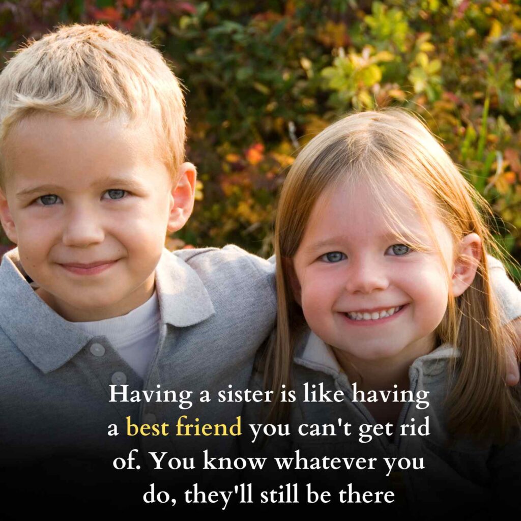 100+ Best Brother and Sister Quotes: Secrets Every Brother and Sister ...