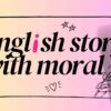 English story with moral