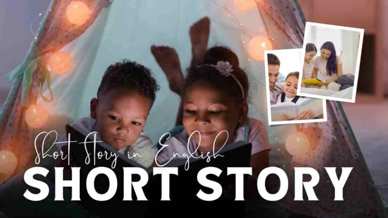 Short Story in English with Moral