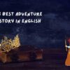 3 Best Adventure Story in English For All Ages (3)