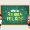 Moral Stories in English Short Stories For Kids