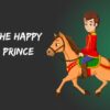 The Happy Prince Full Story