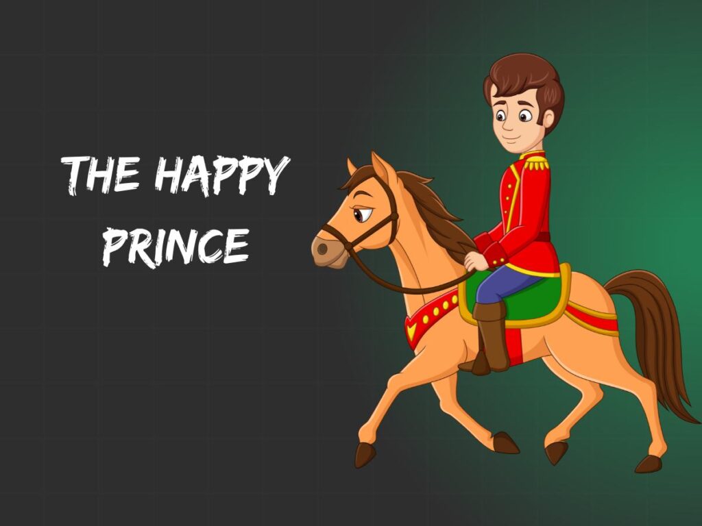 The Happy Prince Full Story