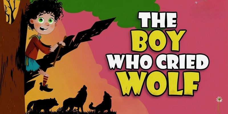 The Boy Who Cried Wolf