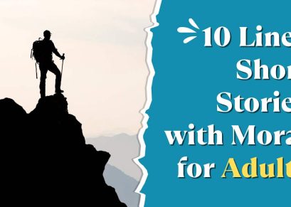 10 Lines Short Stories with Moral for Adults