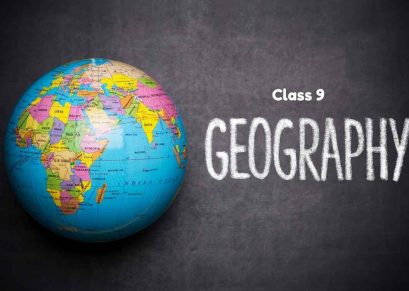 Class 9 Geography