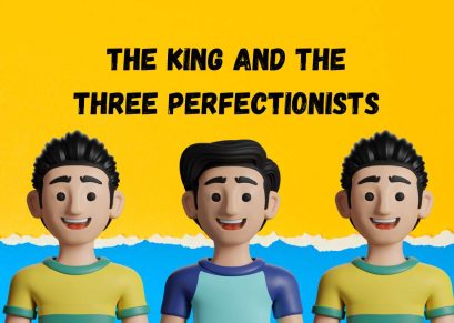 The King and the Three Perfectionists
